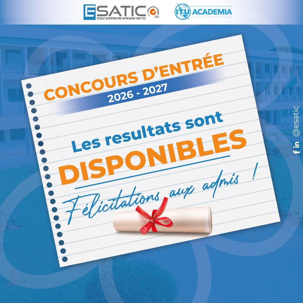 Resultats ESATIC École Supérieure Africaine des TIC